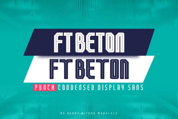 FT Beton Punch: A Modern Display Font for Standout Design