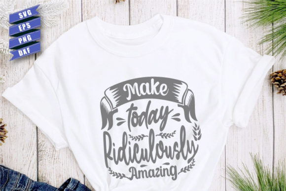 Inspirational SVG Make Today