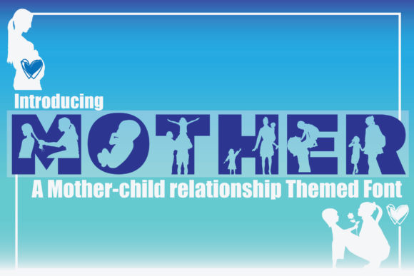 Mother: A Decorative Font That Transforms Design