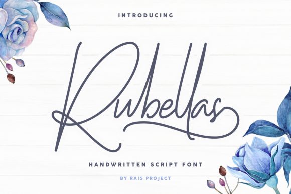 Rubellas: A Stylish and Elegant Script Font for Design Projects
